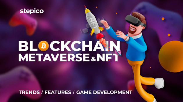 Why Develop Games With Blockchain, Metaverse, and NFT?